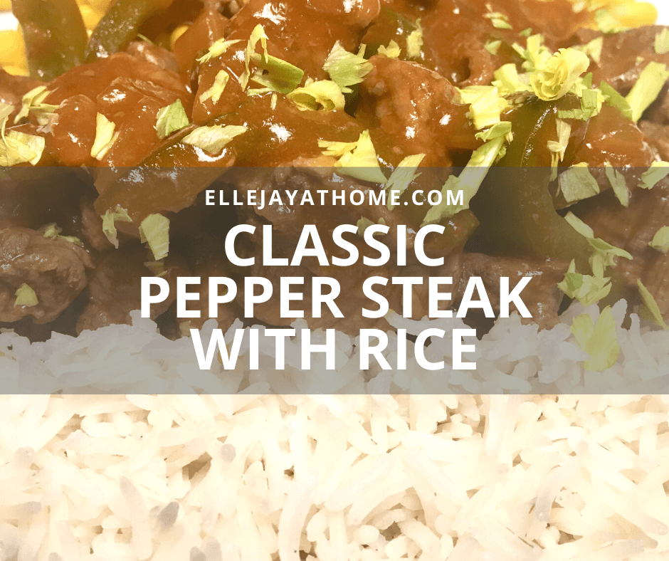 Classic Pepper Steak And Rice Like Mom Makes Elle Jay At Home Recipes