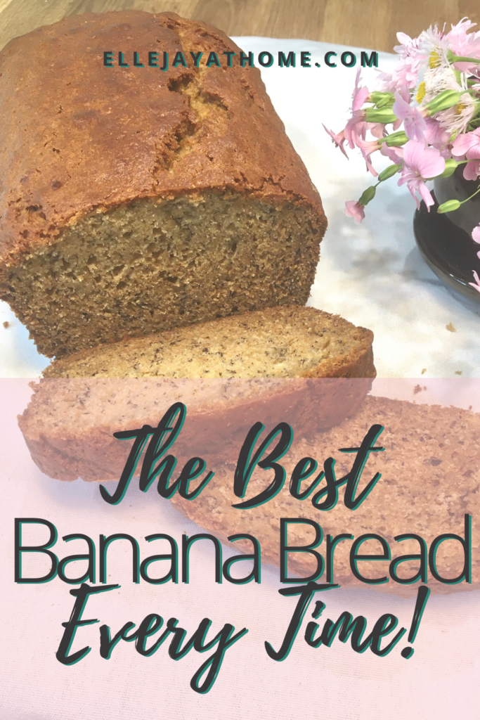The Best Banana Bread Every Time