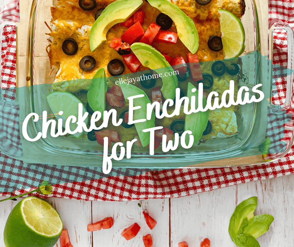 How to Make Healthy Weeknight Chicken Enchiladas for Two